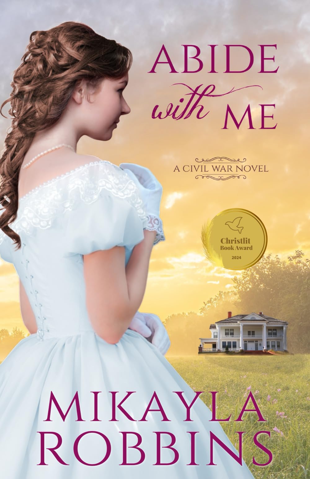 Abide with Me: (A Civil War Romance Novel)