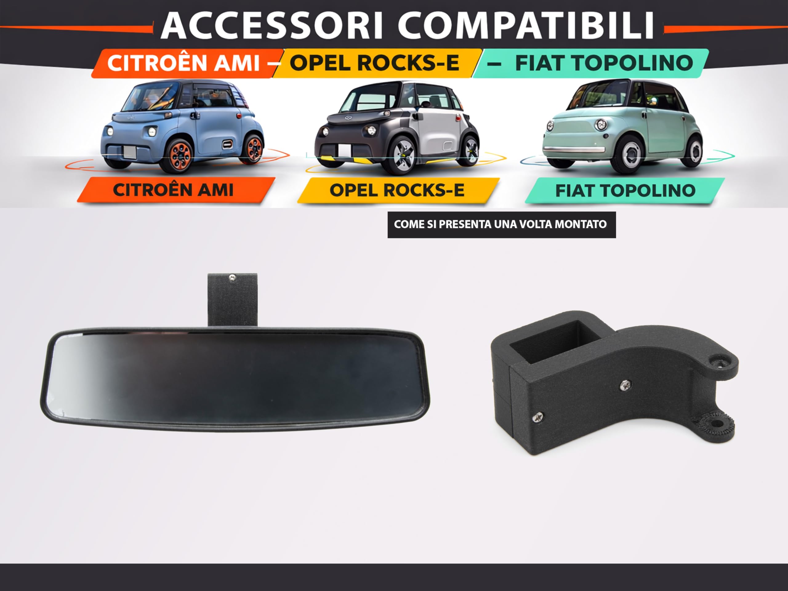 Specchietto Retrovisore Interno per Citroen Ami, Fiat Topolino e Opel Rocks-e – Kit Completo con Supporto 3D e Viti di Fissaggio – Massima Stabilità Antivibrazione – Ampia Visibilità - 3