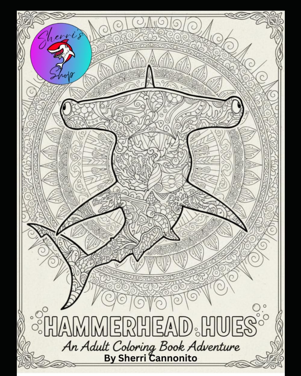 Hammerhead Hues: Adult Coloring Book