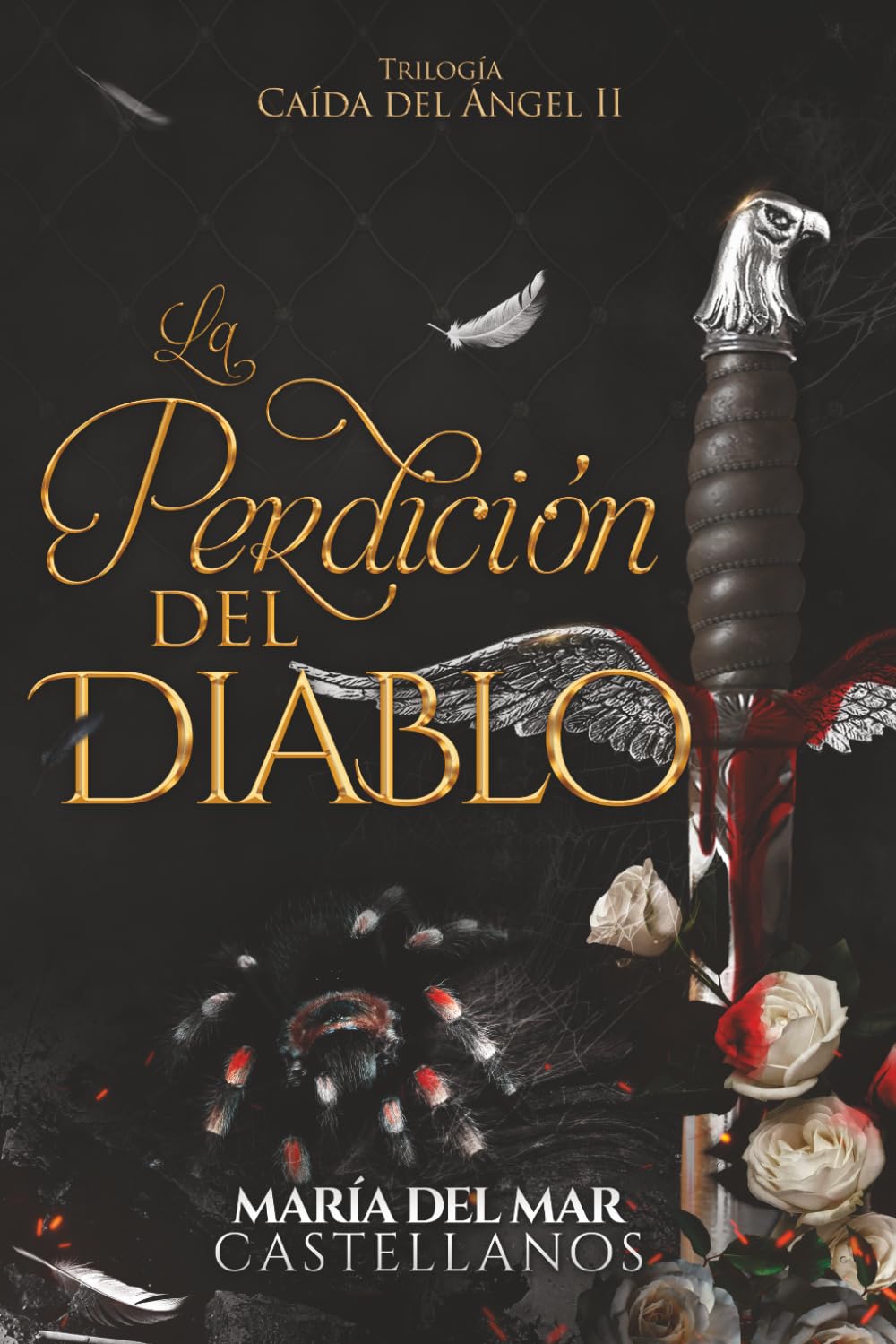 La Perdición del Diablo (Caída del Ángel II)