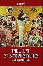 The Life of St. Simeon Stylites