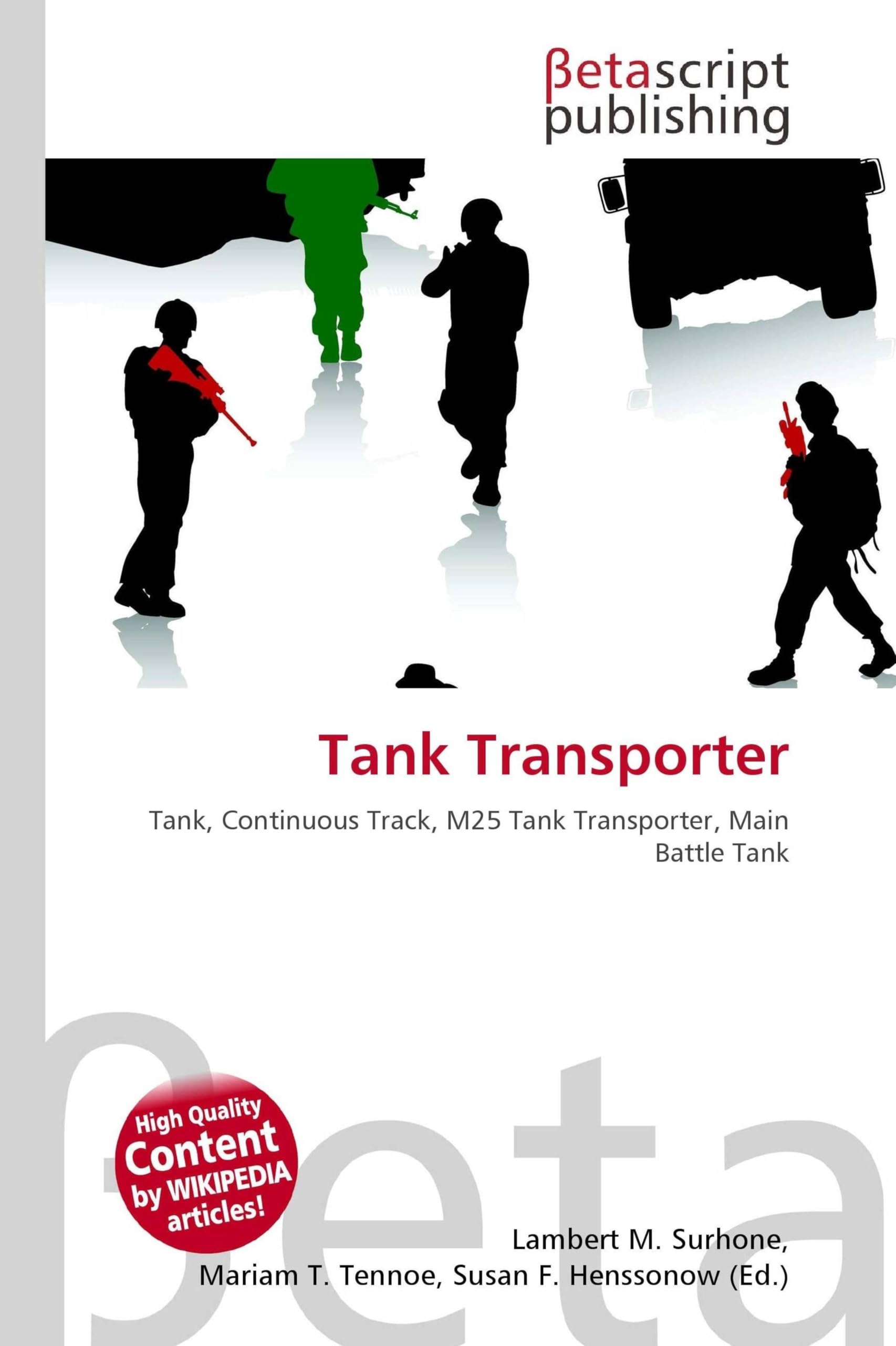 Tank Transporter: Tank, Continuous Track, M25 Tank Transporter, Main Battle Tank