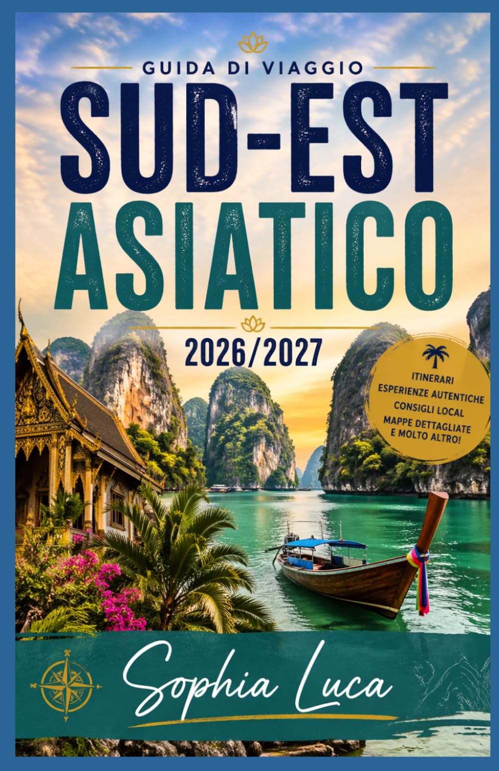 Sud-est asiatico Guida di viaggio 2026/2027
