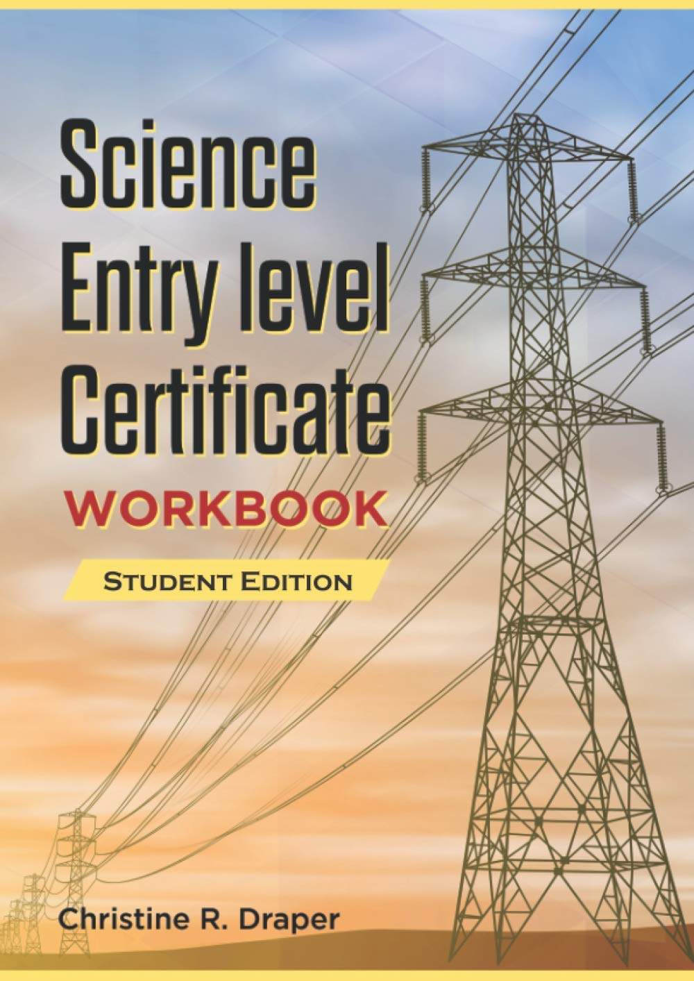 Science Entry Level Certificate Workbook: Student Edition: AQA Specification