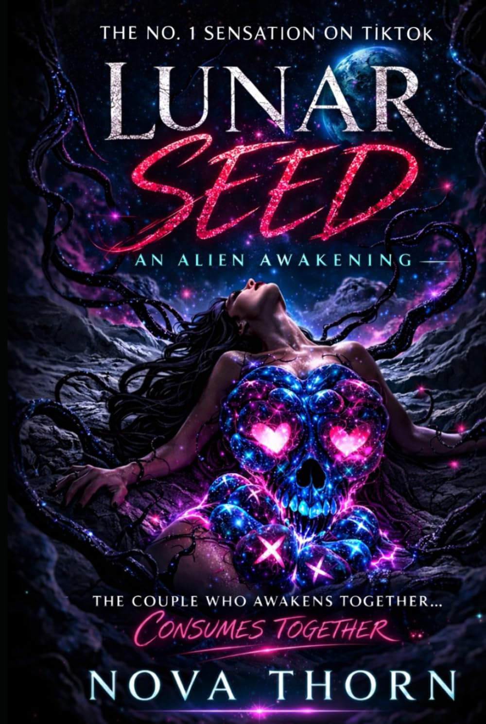 Lunar Seed: An Alien Awakening? (Tentacle Alien Erotica from Viral TikTok Sensation Nova Thorn)