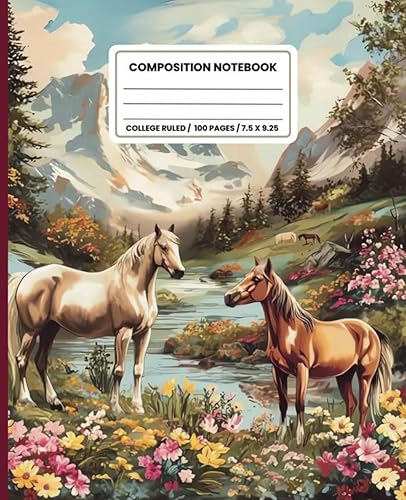 Composition Notebook College Ruled: Vintage Horse Botanical Illustration. Cute Horse Themed Aesthetic Composition Book For Students, Girls, Women. Great Gift For Horse Lovers