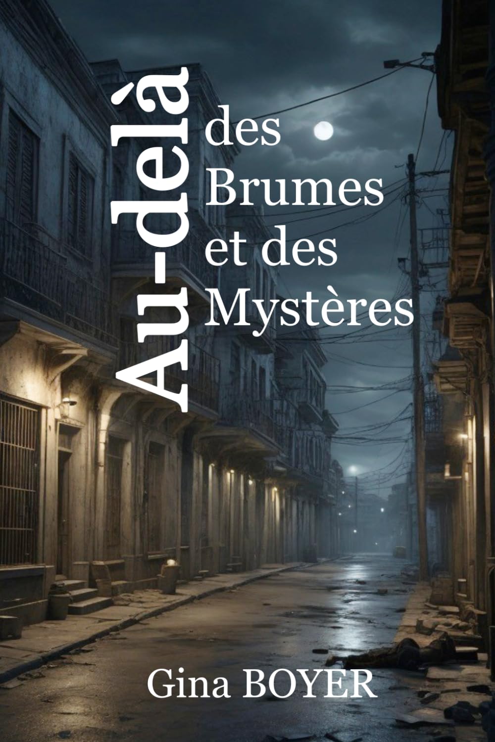 Au-Delà des Brumes et des Mysteres
