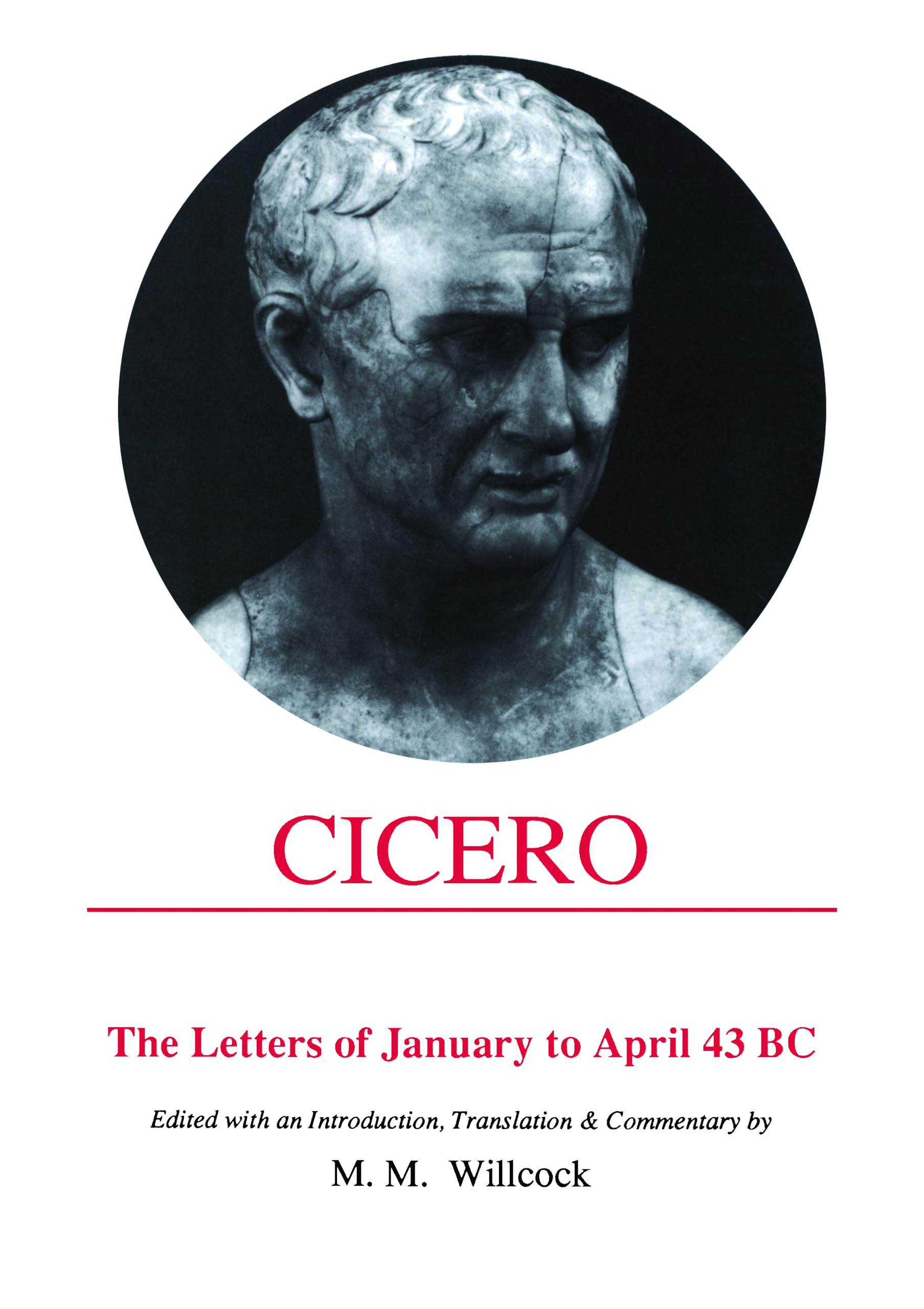 Buy Cicero: Letters of January to April 43 B.C (Aris & Phillips Classical Texts) — BookShops.in