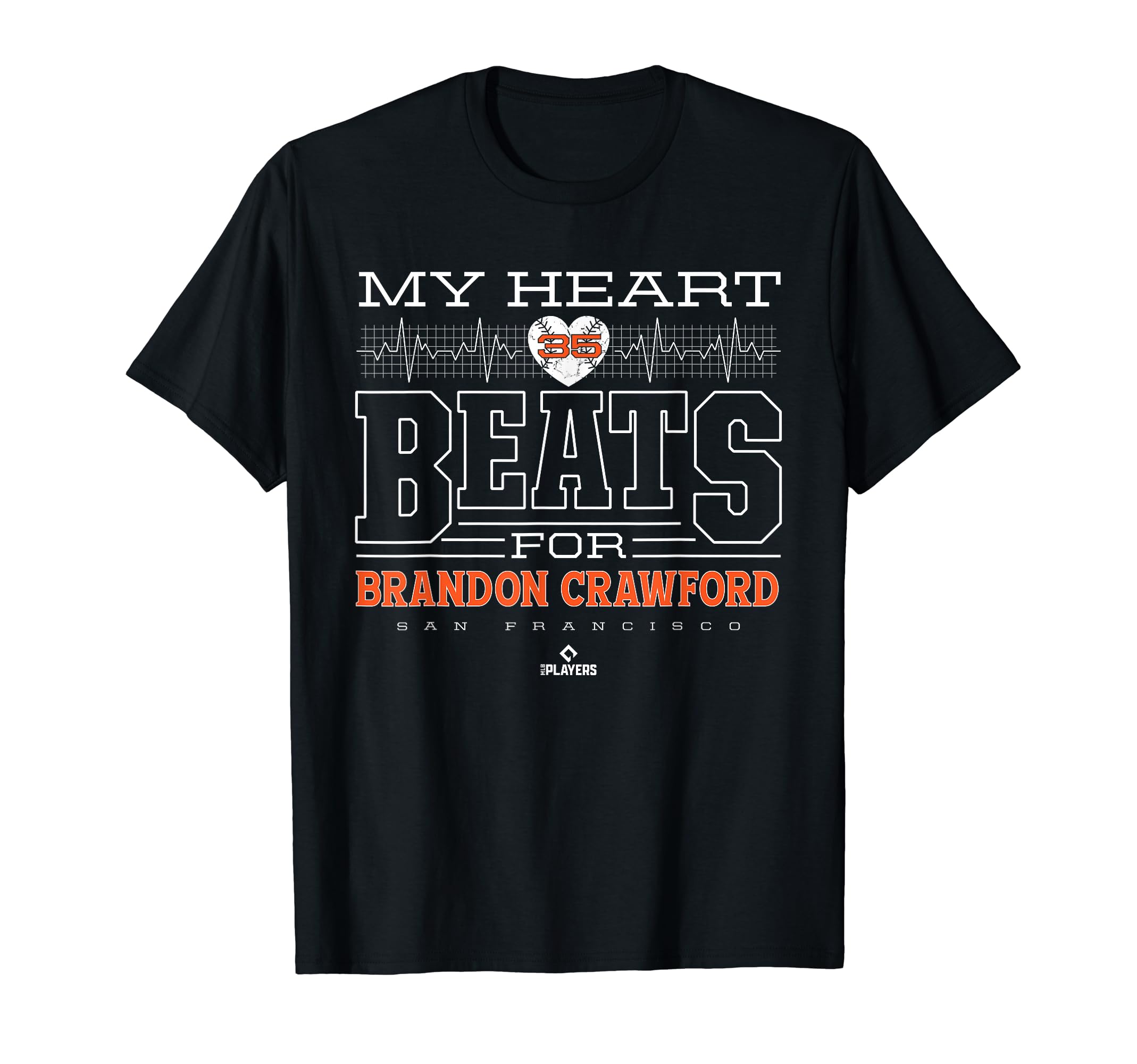 My Heart Beats For Brandon Crawford T-Shirt