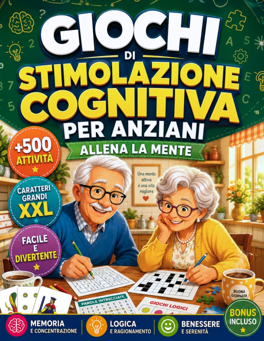 GIOCHI DI STIMOLAZIONE COGNITIVA PER ANZIANI - Allena la mente: Giochi di memoria per anziani con demenza lieve, Alzheimer iniziale e difficoltà cognitive. CARATTERI GRANDI