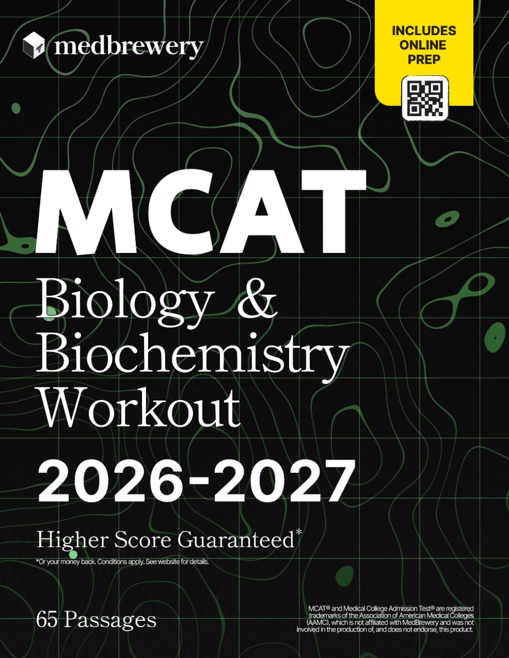 MCAT Biology & Biochemistry Workout 2026-2027: 65 Passages for the New Bio-Biochem Section (MedBrewery 528 MCAT Prep Series)