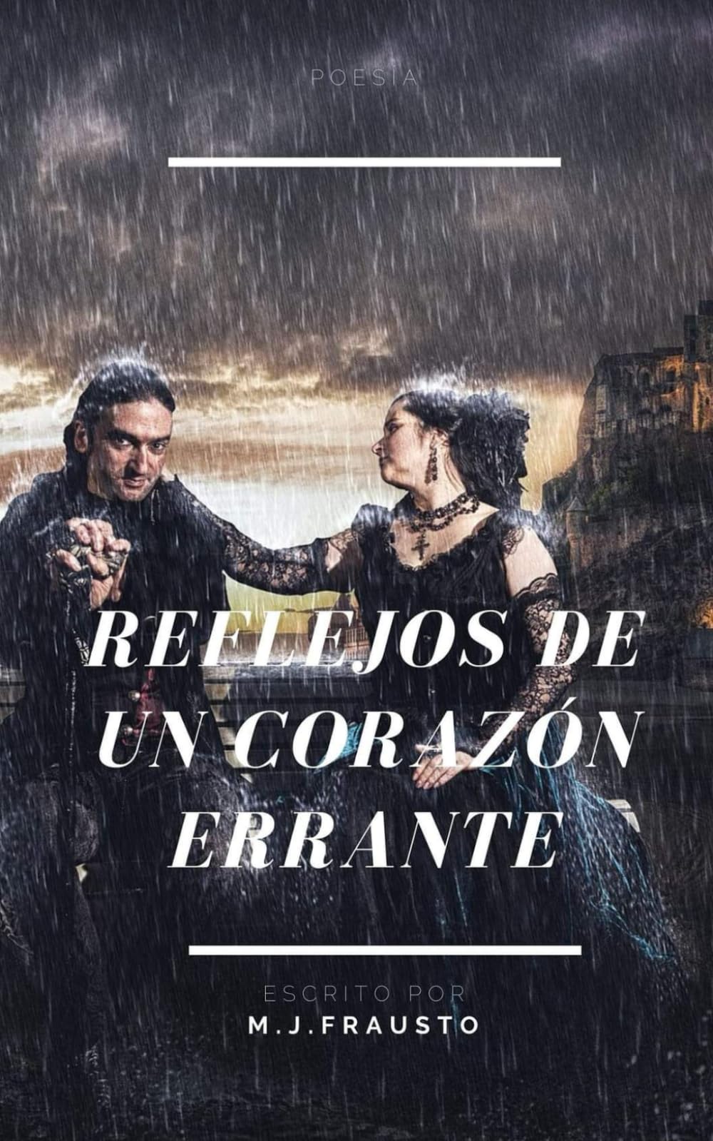 Reflejos de un Corazón Errante (Poesía del Corazón)