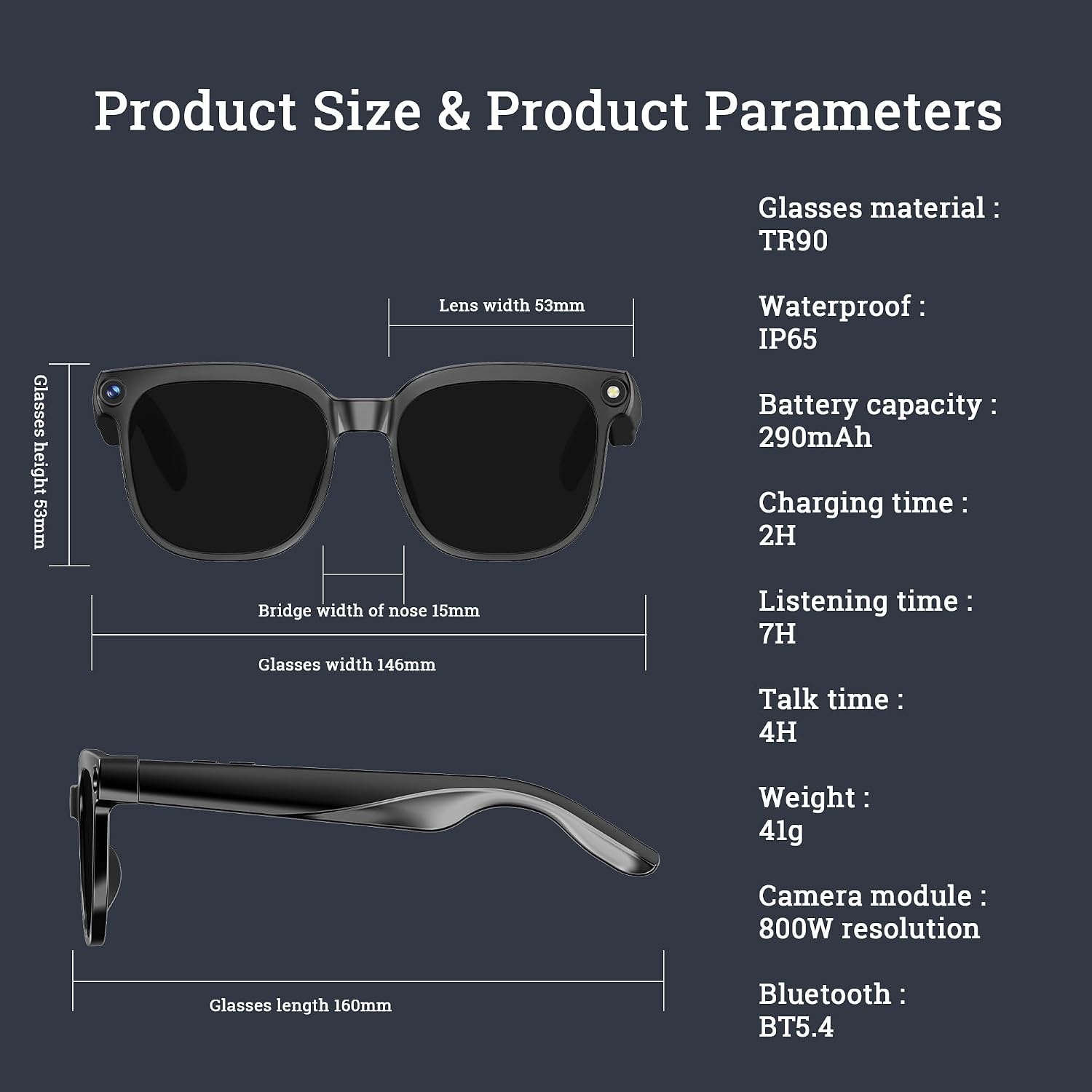 Diagram showing product size and parameters including glasses material, waterproof rating, battery capacity, charging time, listening time, talk time, weight, camera module, and Bluetooth version.