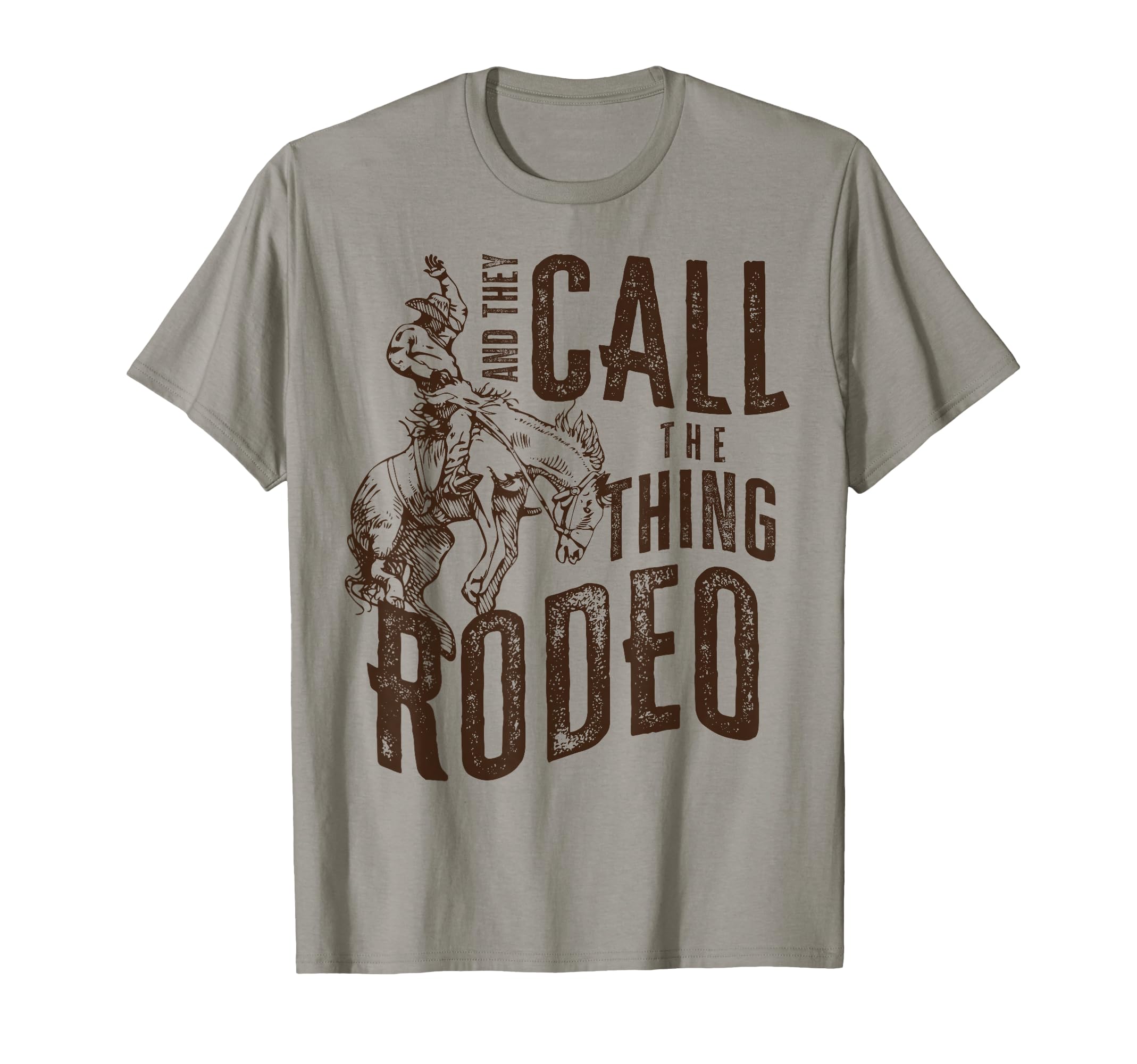 Vintage and They Call the Thing Rodeo Country Cowgirl Cowboy T-Shirt