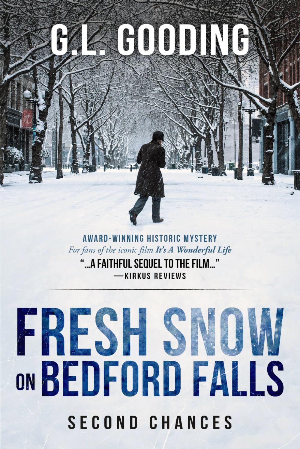 Fresh Snow on Bedford Falls: Second Chances