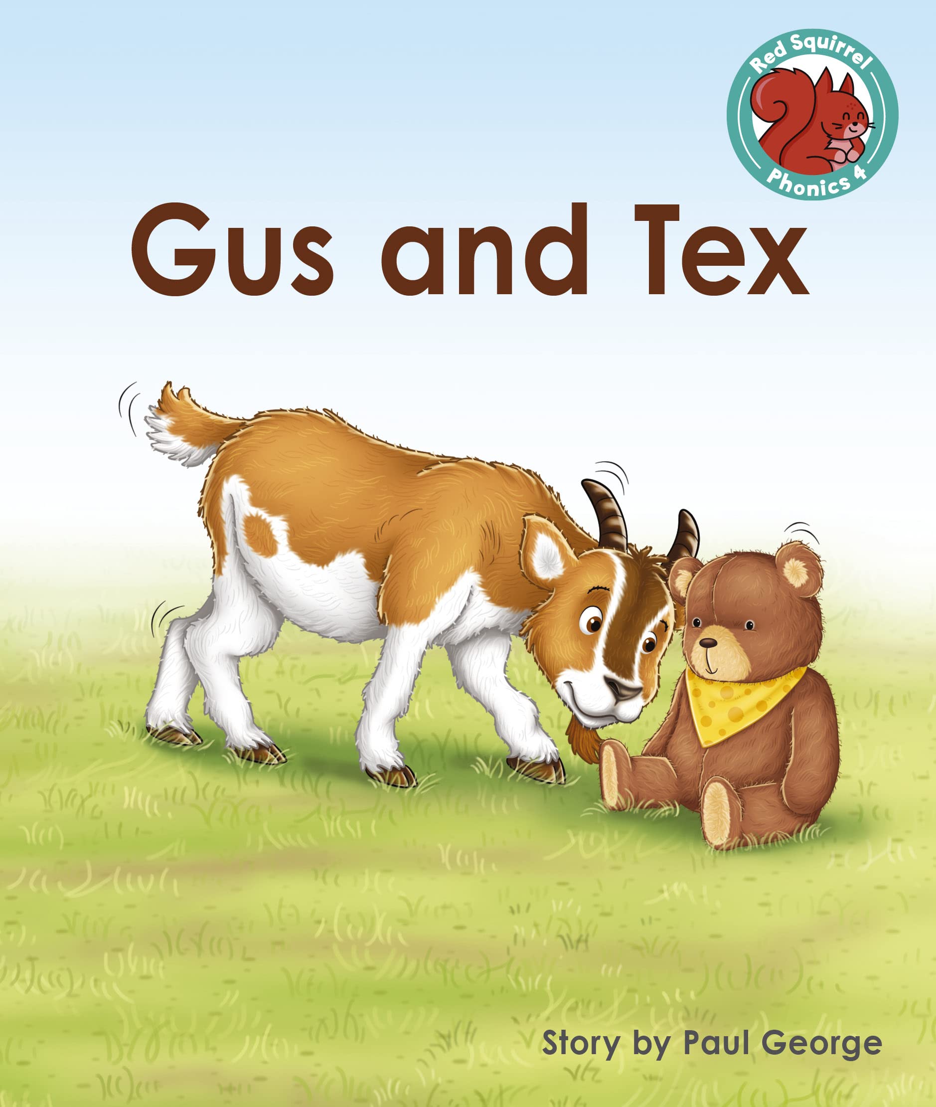 Raintree Publishers Gus and tex