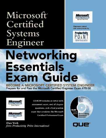 Networking Essentials Exam Guide: Microsoft Certified Systems Engineer ...