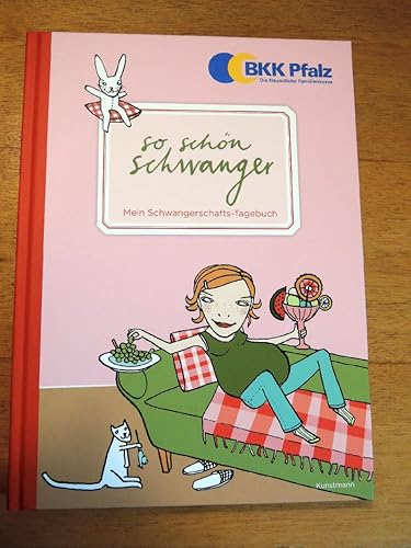 So schön schwanger. Mein Schwangerschafts-Tagebuch