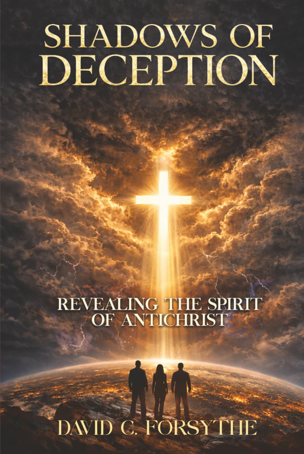 Shadows of Deception: Revealing the Spirit of Anti-Christ