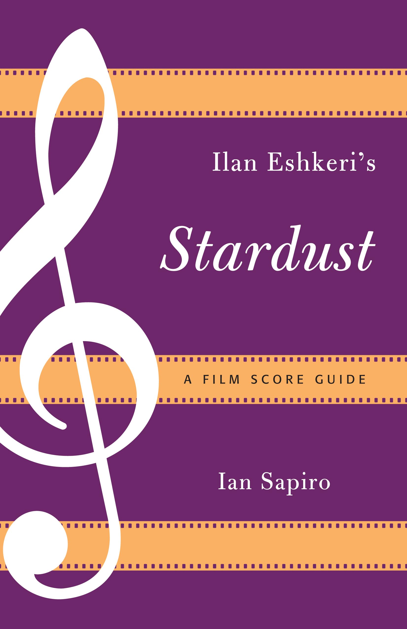 Ilan Eshkeri's Stardust: A Film Score Guide (Film Score Guides): 15
