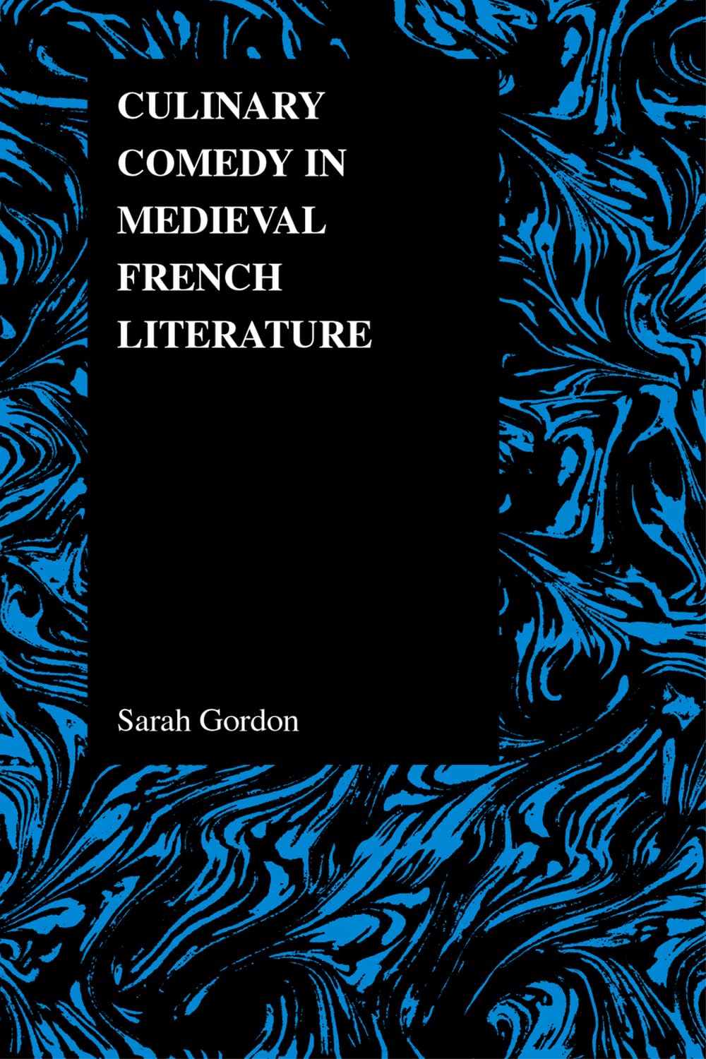 Buy Culinary Comedy in Medieval French Literature: 37 (Purdue Studies in Romance Literatures, 37) — BookShops.in