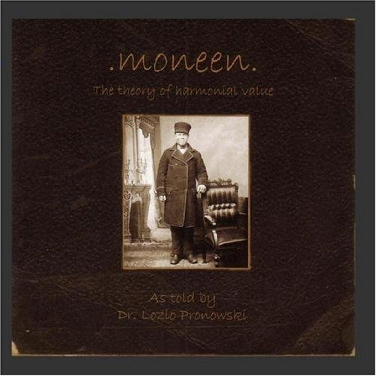 The Theory Of Harmonial Value [Audio CD] Moneen