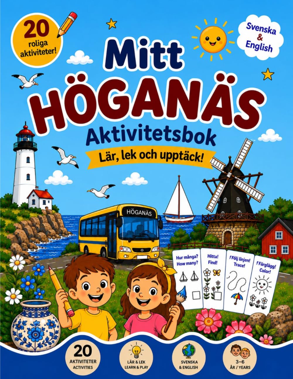 Mitt Höganäs: Aktivitetsbok för barn | Svenska & English | Lär, lek och upptäck Höganäs