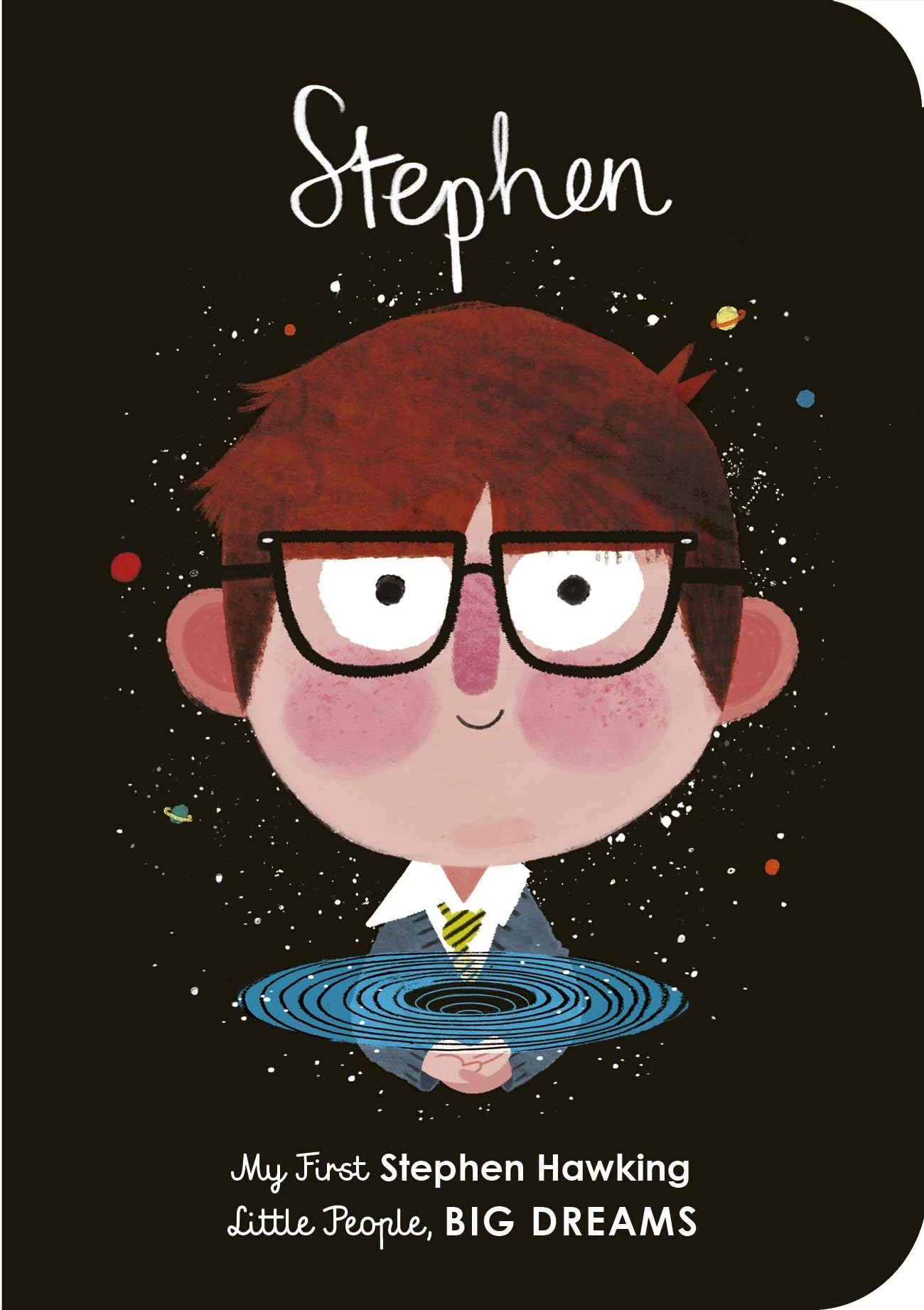 Stephen Hawking: 22 (Little People, Big Dreams)