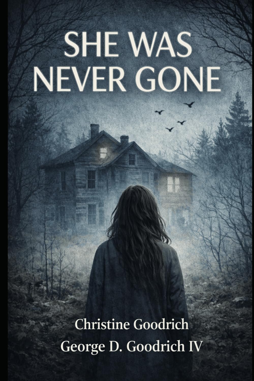 She Was Never Gone