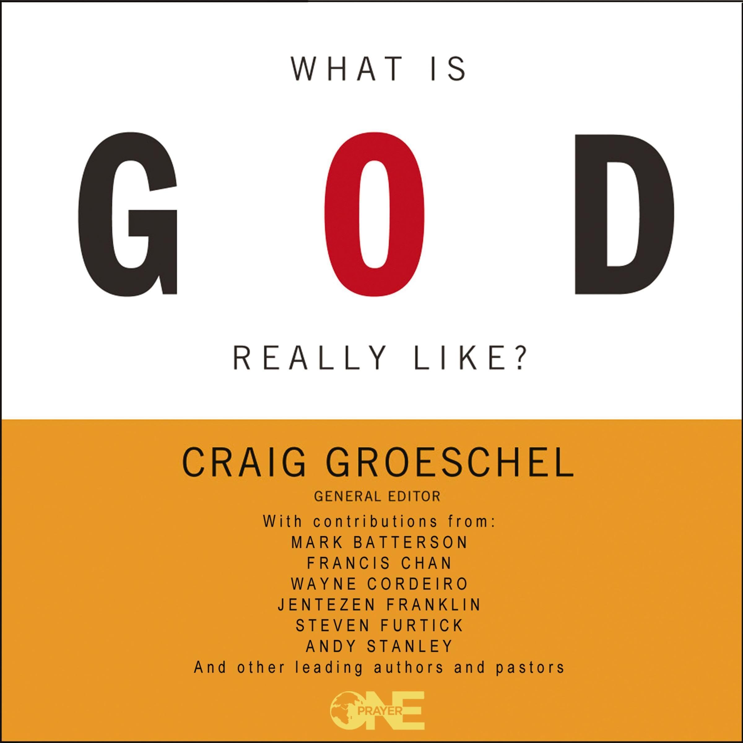 Cover art for What Is God Really Like?