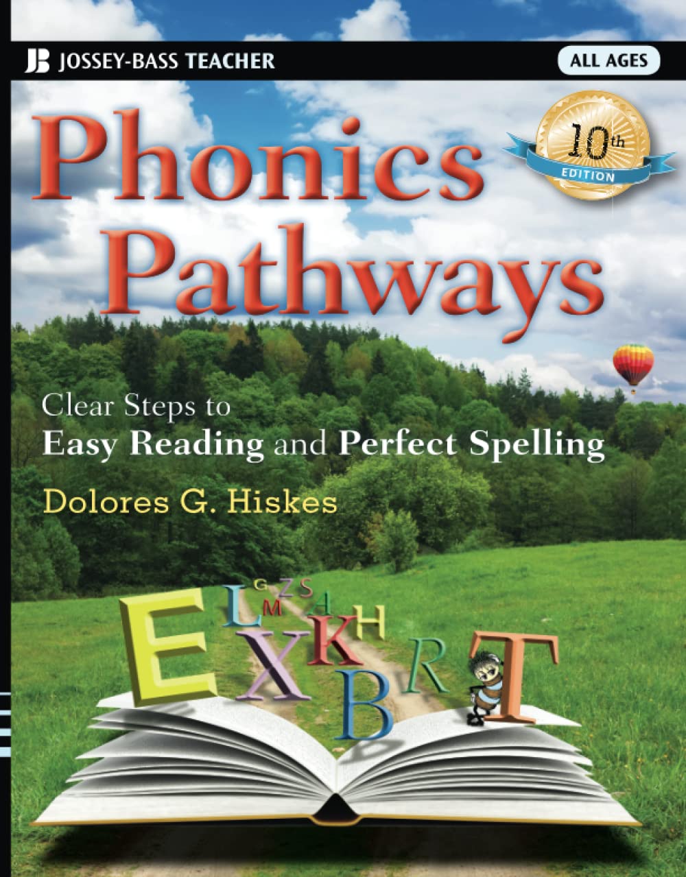 Phonics Pathways: Clear Steps to Easy Reading and Perfect Spelling, 10th Edition