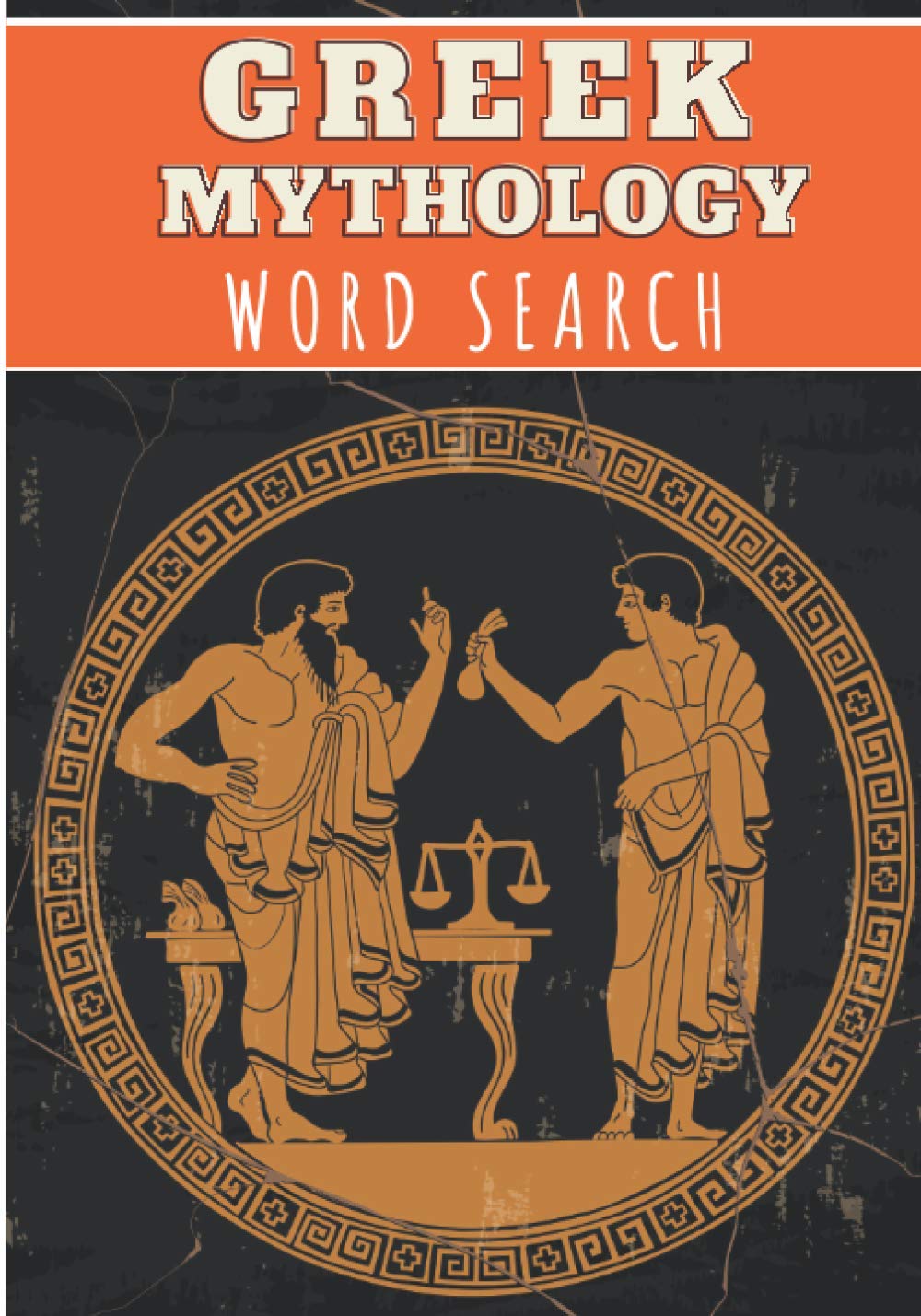 Greek Mythology Word Search: 40 puzzles | Challenging Puzzle Book for Adults, Kids, Seniors | More than 300 Mythological words on Myths of Ancient ... | Large Print Gift | Brain Training Book