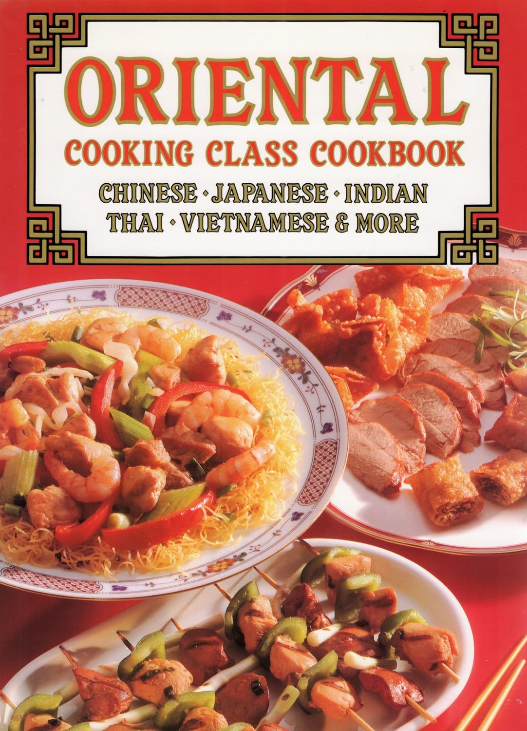 Oriental Cooking Class Cookbook
