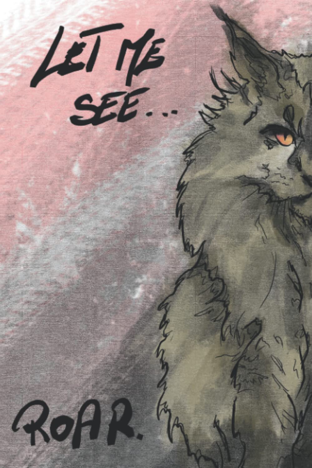 Honest Cats - Roar: Journal for your thoughts. Start day with honest cat, coffee and good vibes.