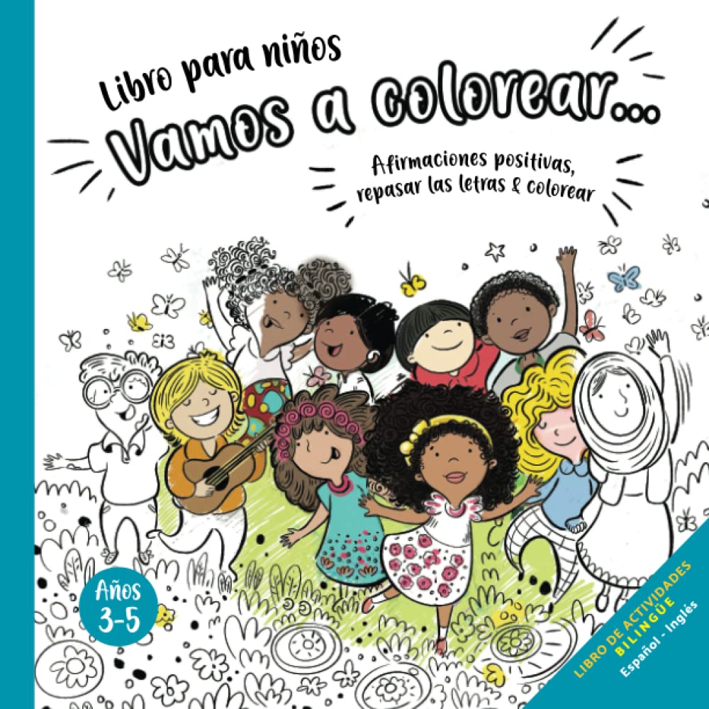 Libro para niños - Vamos a colorear: Libro de actividades, afirmaciones positivas, repasar las letras & colorear: para niños y niñas de preescolar de