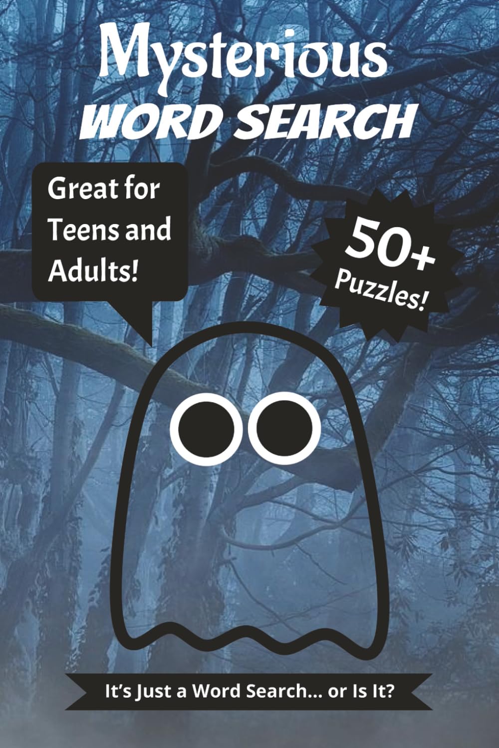 Mysterious Word Search: Word Searches Puzzles with Easy to Read Print about Mystery, Creepy, Spooky Words and More | 6x9 inches, 120 pages | 60 puzzles...Gift for Vacations, Holidays and Relaxation