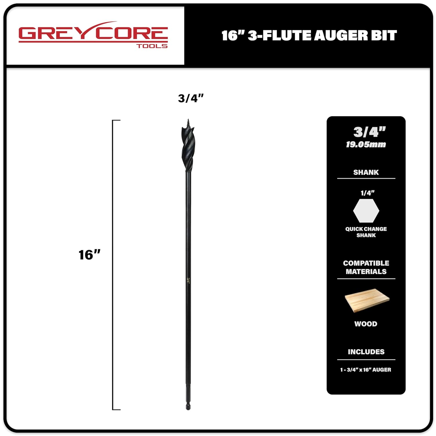 Greycore Tools 3/4 Inch x 16 Inch 3-Flute Auger Bit, Wood Drill Bit for Hard and Soft Wood, 1/4' Quick Change Shank