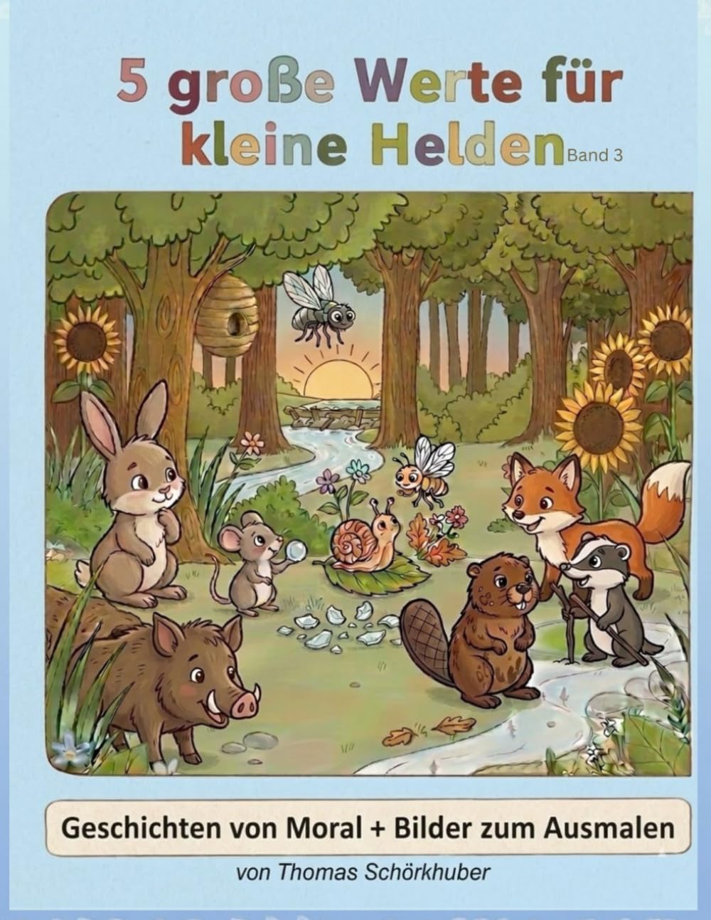 5 große Werte für kleine Helden (Band 3)