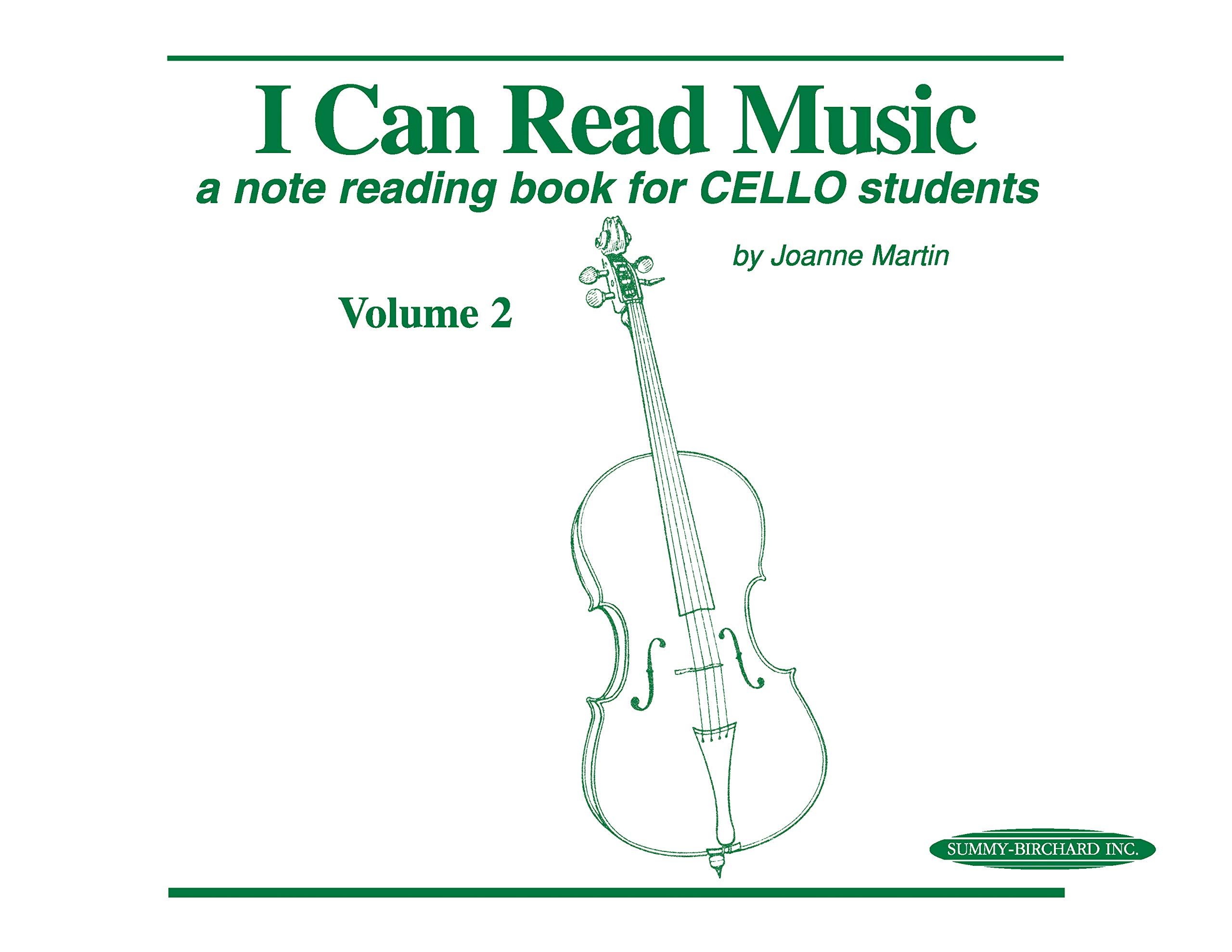 I Can Read Music, Vol 2: A note reading book for CELLO students