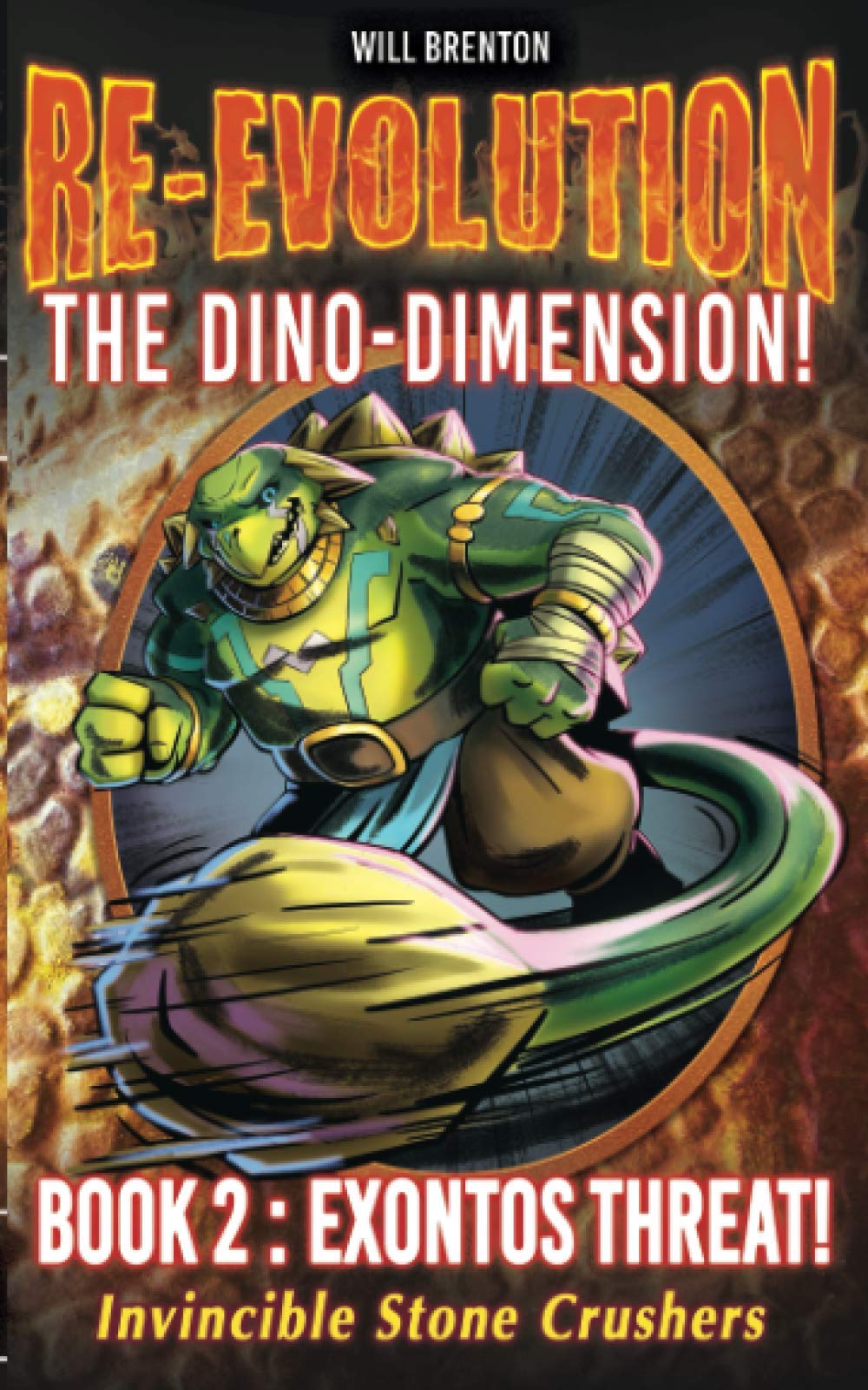 RE-EVOLUTION Book 2 EXONTOS THREAT!: THE DINO-DIMENSION