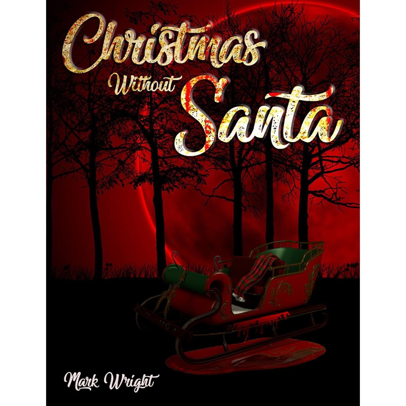 Christmas Without Santa