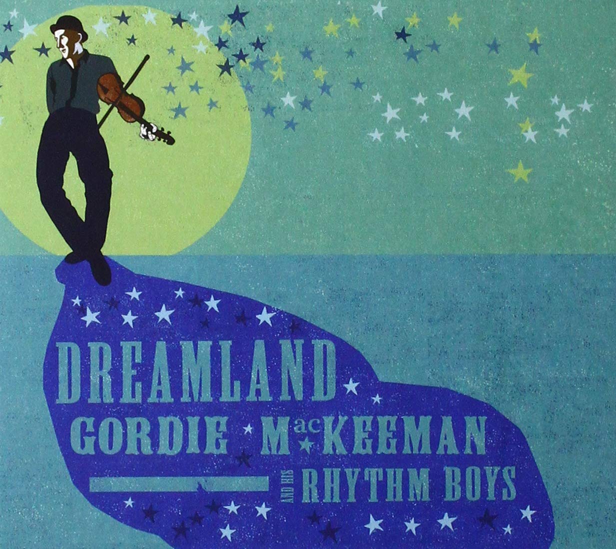 Gordie Mackeeman and His Rhythm Boys Dreamland CD GM2019 NEW