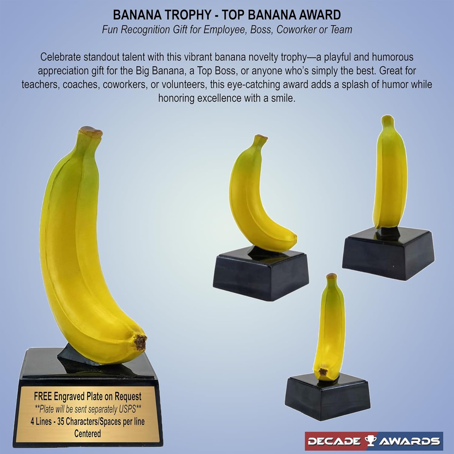 Decade Awards Banana Trophy – Celebrate the Top Banana Award – Great Engraved Recognition for Everyone - Custom Engraved Plate on Request (7 Inch)