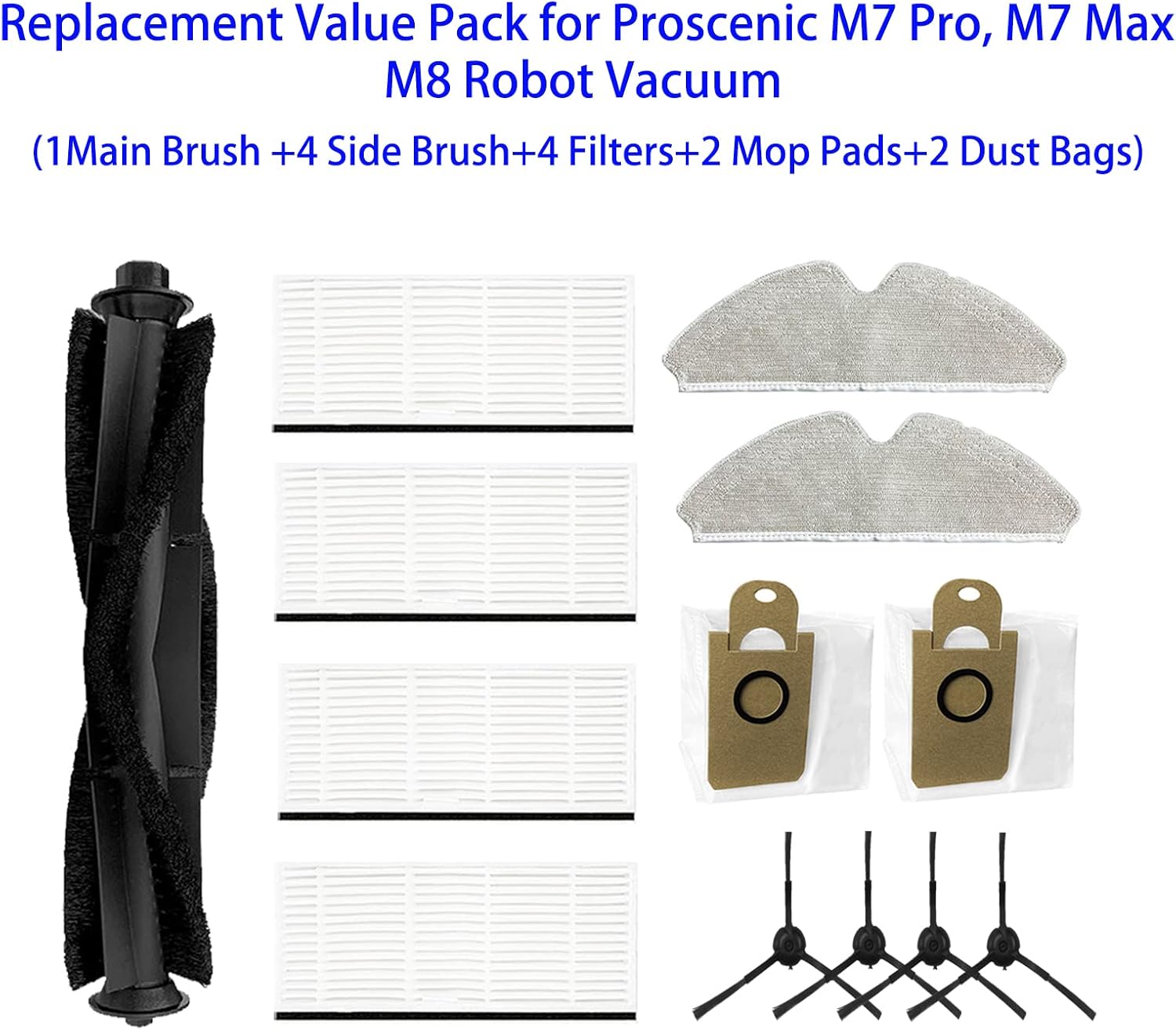 Replacement Accessories for Proscenic M7 Pro/Uoni V980 PLUS/Kyvol Cybovac S31 Robot Vacuum Brush Filters Mop Pads Dust Bags Parts
