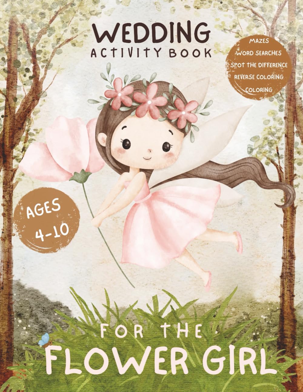 Flower Girl Activity Book - A Special Gift From the Bride: Wedding Coloring and Puzzles for Ages 4–10