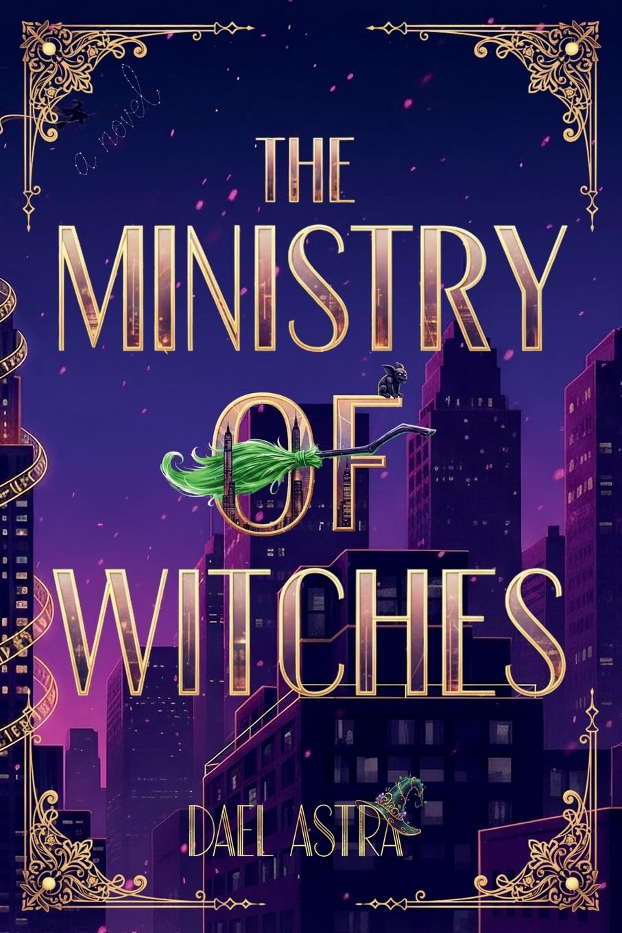 The Ministry of Witches: A Cozy Fantasy Novel