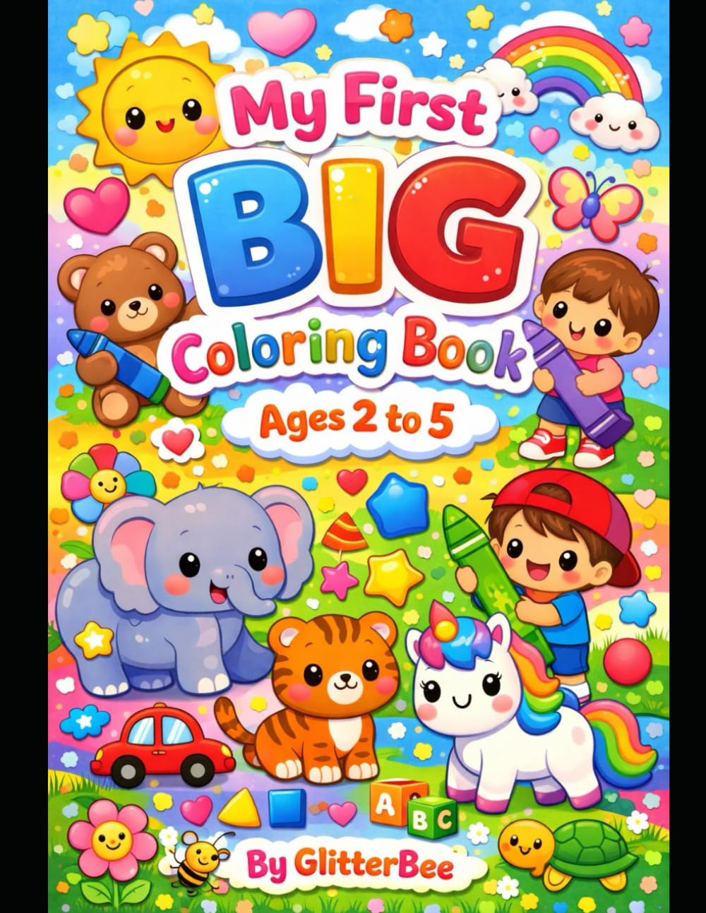 My First BIG Coloring Book: Ages 2 to 5