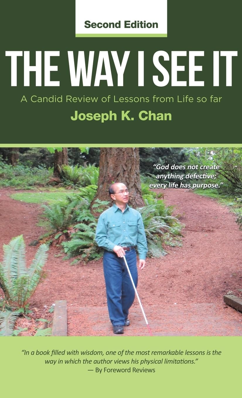The Way I See It: A Candid Review of Lessons from Life So Far (Second Edition)