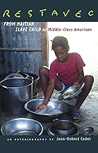 Restavec: From Haitian Slave Child to Middle-Class American (English Edition)