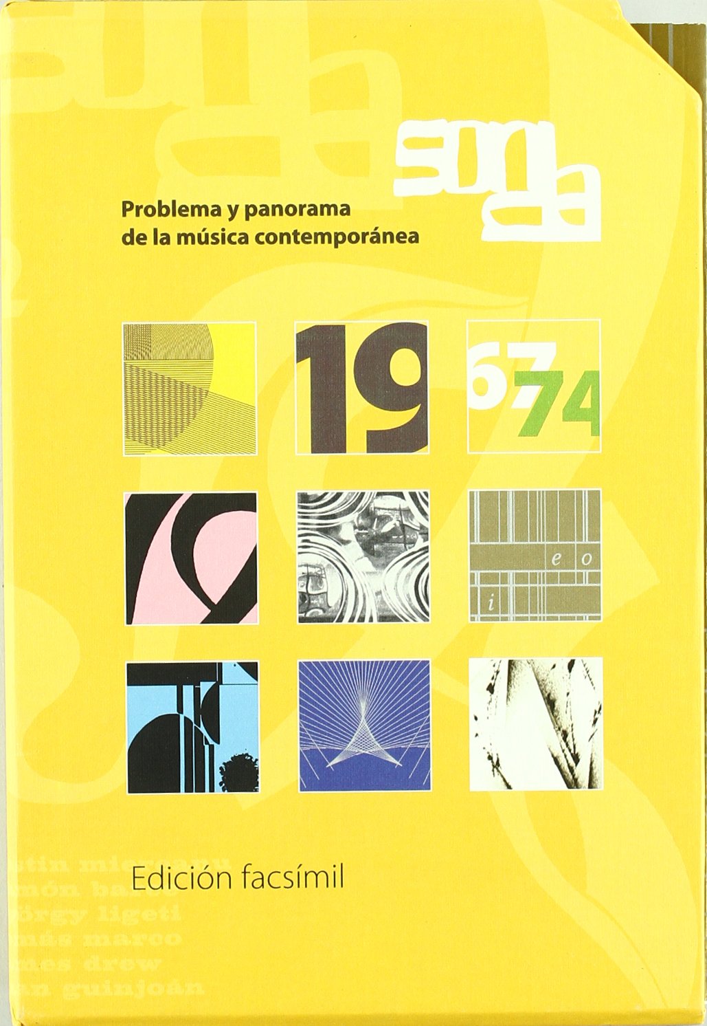 Problema y panorama de la música contemporánea. Sonda 1967-1974